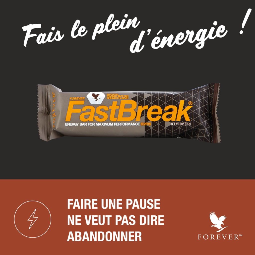 Barre énergétique Forever Fast Break présentée avec le slogan "Fais le plein d'énergie !" sur un design moderne marron et noir.