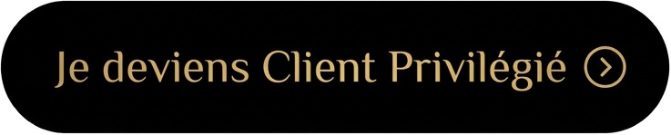 Je deviens Client Privilégié